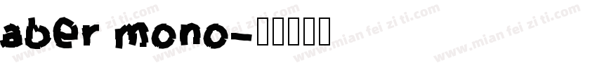 aber mono字体转换